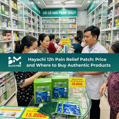 Miếng dán giảm đau Hayachi 12h: Giá thành và nơi mua chính hãng'
