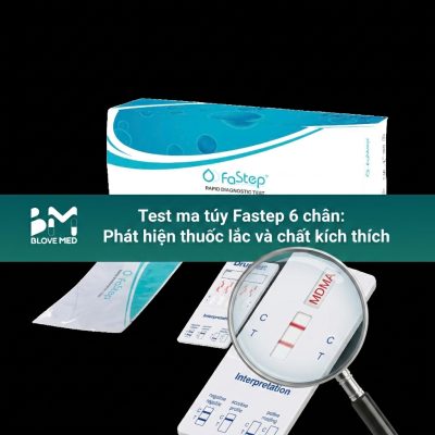 Test ma túy Fastep 6 chân: Phát hiện thuốc lắc và chất kích thích'